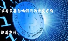   区块链数字游戏平台的全面解析：未来游戏的革